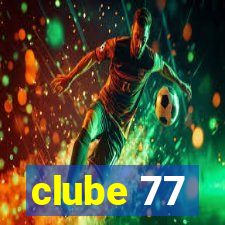clube 77